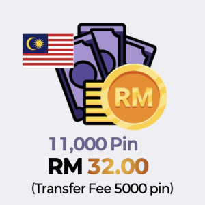 [Malaysia] RM32.00 (CASH BACK / Transfer Fee 5000 pin)